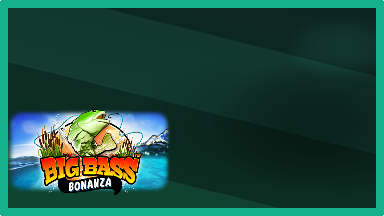 Big Bass Bonanza